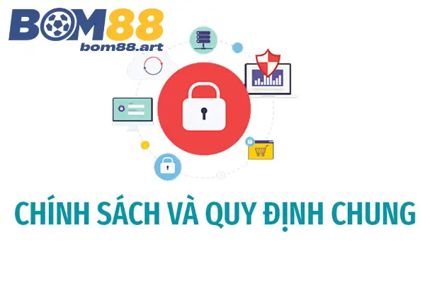 Chính sách & quy định chung để miễn trừ trách nhiệm