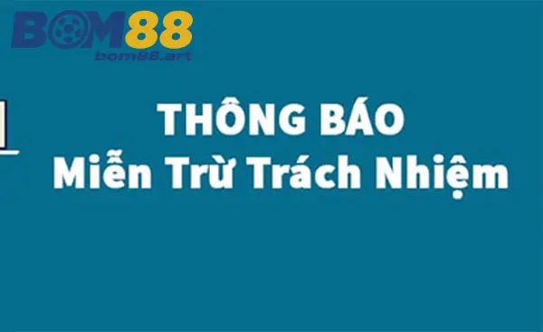 Thông báo miễn trừ trách nhiệm
