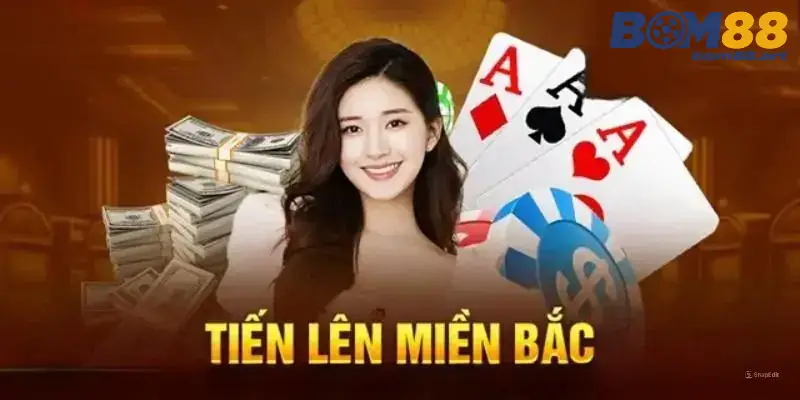 tien len mien bac bom88 6896f4b0f0476